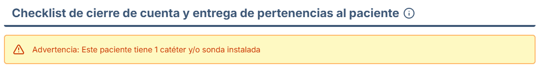 Animación de aviso en el Checklist de cierre de cuenta y entrega de pertenencias al paciente